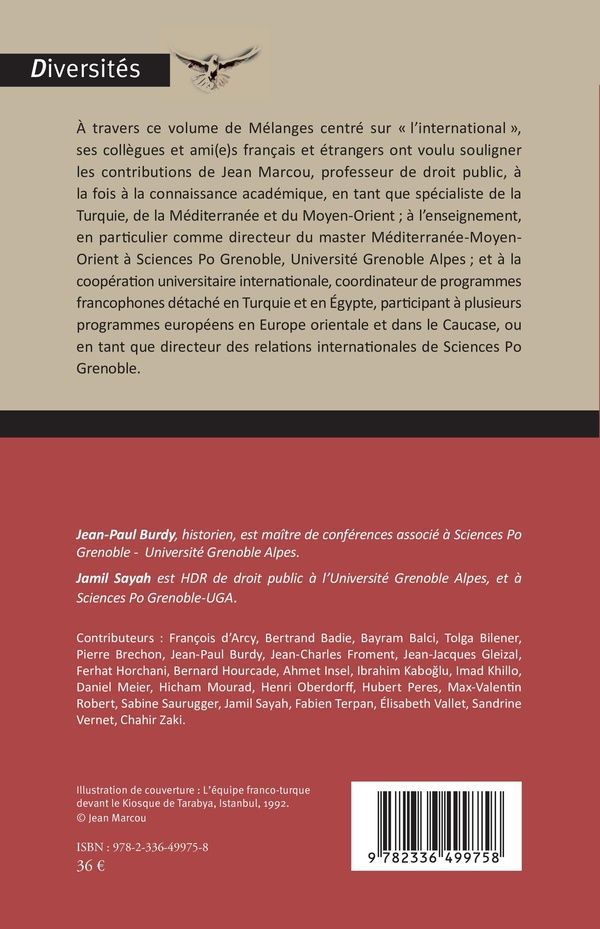 Quatrième de couverture de « REFLEXIONS SUR LES RELATIONS ET LES COOPERATIONS INTERNATIONALES - LE KIOSQUE - MELANGES OFFERTS A J »