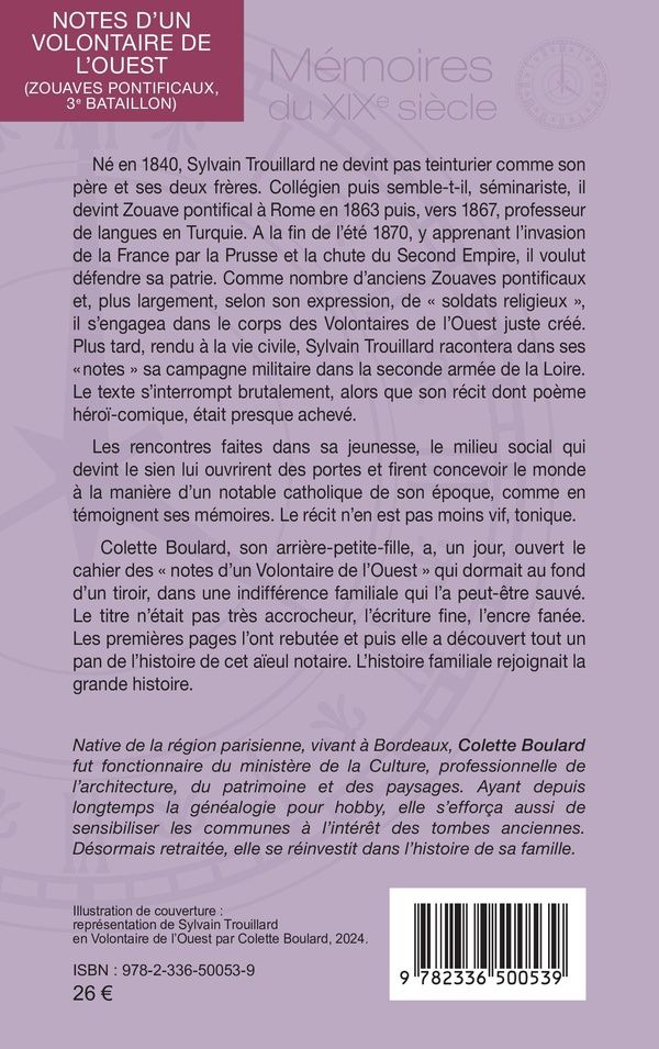 Quatrième de couverture de « Notes d'un Volontaire de l'Ouest : Zouaves pontificaux, 3e bataillon »