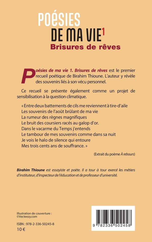 Quatrième de couverture de « POESIES DE MA VIE 1 - BRISURES DE REVES »
