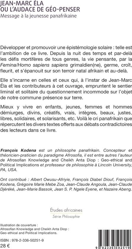 Quatrième de couverture de « Jean-Marc Éla ou L'audace de géo-penser : message à la jeunesse panafrikaine »