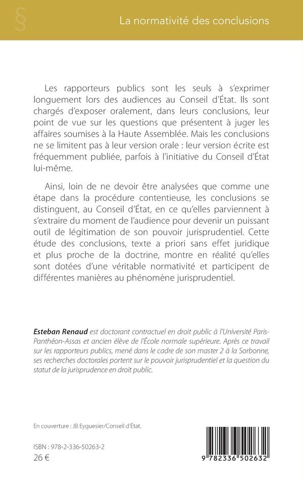 Quatrième de couverture de « La normativité des conclusions : le pouvoir jurisprudentiel des rapporteurs publics près le Conseil d'État »