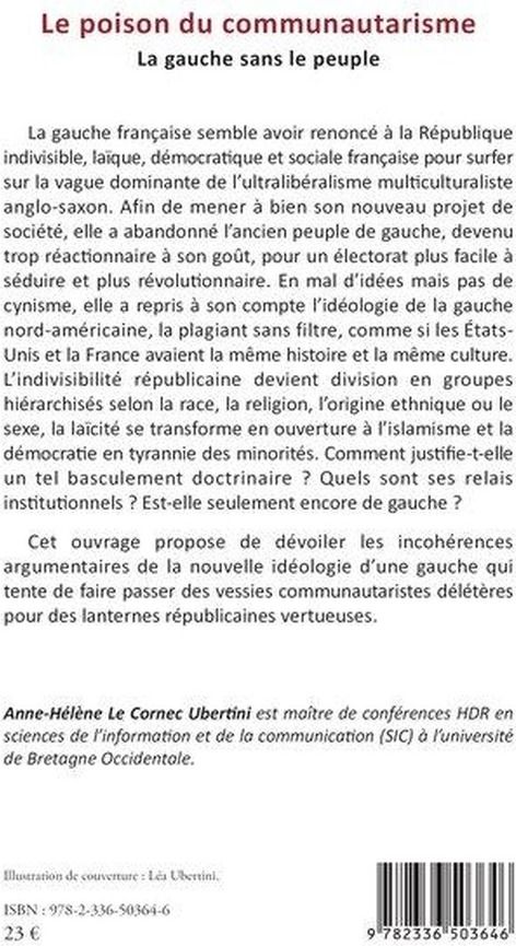Quatrième de couverture de « LE POISON DU COMMUNAUTARISME - LA GAUCHE SANS LE PEUPLE »