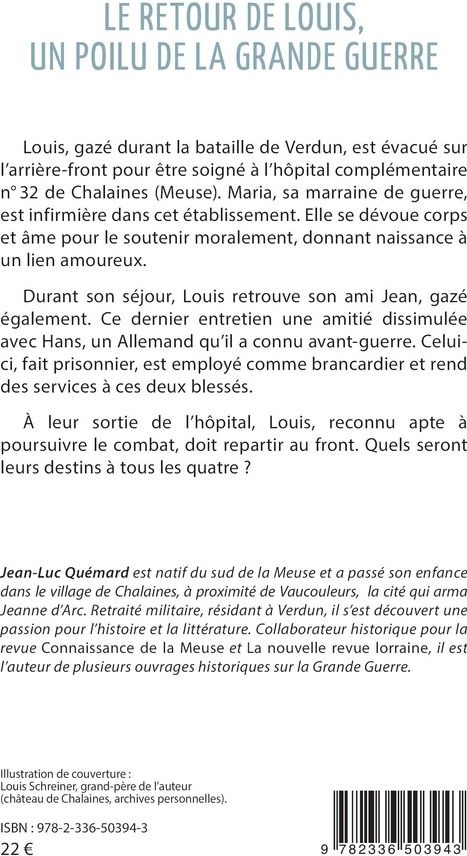 Quatrième de couverture de « LE RETOUR DE LOUIS, UN POILU DE LA GRANDE GUERRE »