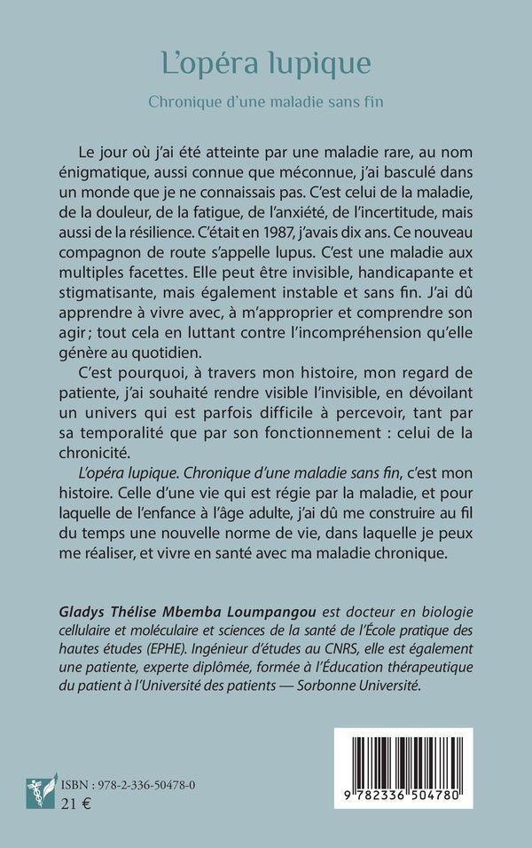 Quatrième de couverture de « L'opéra lupique : chronique d'une maladie sans fin »