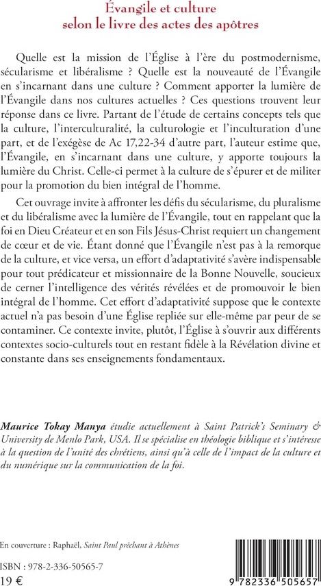 Quatrième de couverture de « Évangile et culture selon le livre des "Actes des apôtres" : la mission de l'Église à l'ère du postmodernisme, sécularisme et libéralisme »