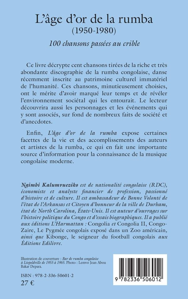 Quatrième de couverture de « L'âge d'or de la rumba, 1950-1980 : 100 chansons passées au crible »