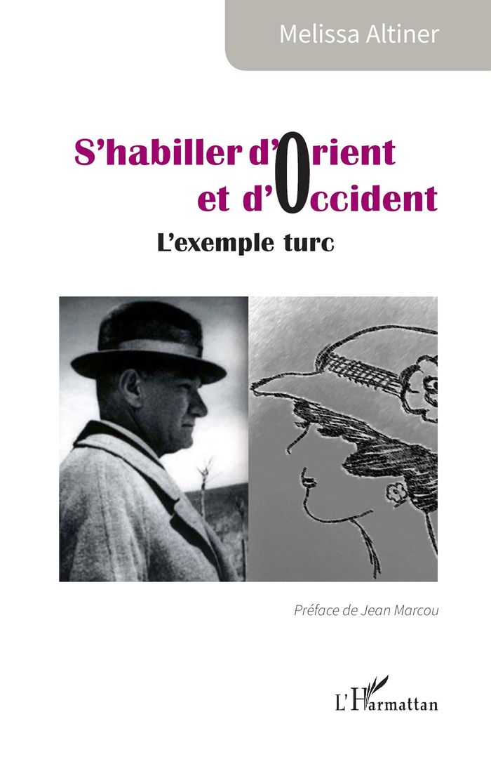 Couverture du livre « SHABILLER DORIENT ET DOCCIDENT - LEXEMPLE TURC », librairie Les Contes Infusés à Corte