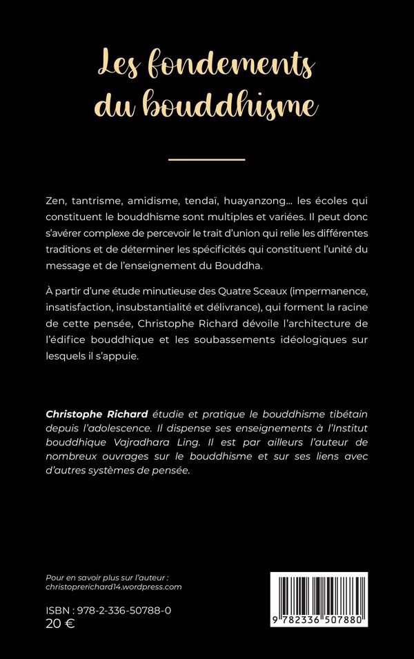 Quatrième de couverture de « LES FONDEMENTS DU BOUDDHISME »