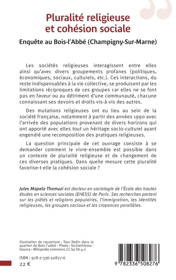 Quatrième de couverture de « Pluralité religieuse et cohésion sociale : enquête au Bois-l'Abbé, Champigny-sur-Marne »