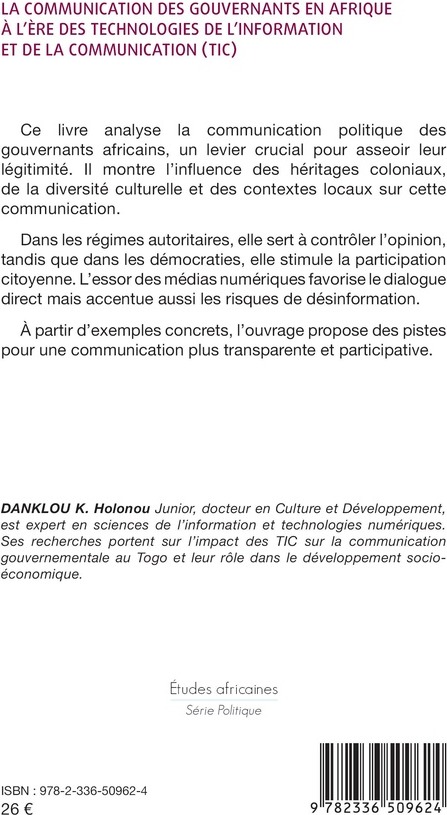 Quatrième de couverture de « La communication des gouvernants en Afrique à l'ère des technologies de l'information et de la communication, TIC »