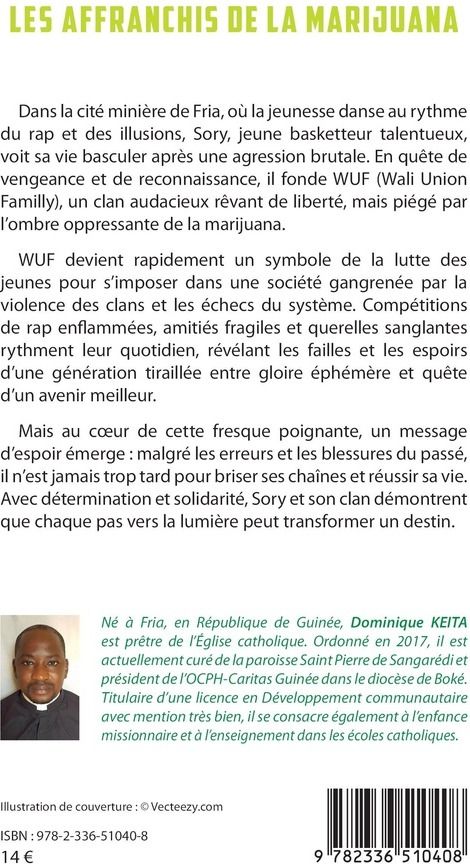 Quatrième de couverture de « Les affranchis de la marijuana : roman »