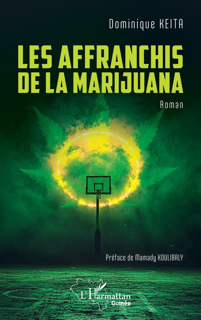 Couverture du livre « Les affranchis de la marijuana : roman », librairie Les Contes Infusés à Corte
