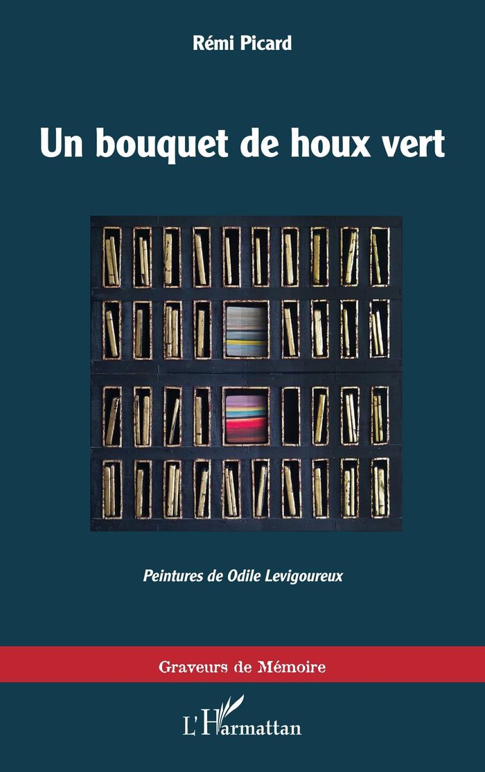 Couverture du livre « Un bouquet de houx vert » de Rémi Picard, librairie Les Contes Infusés à Corte