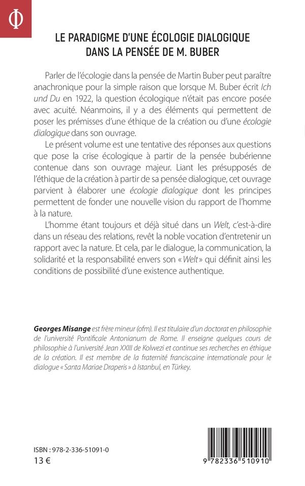 Quatrième de couverture de « Le paradigme d'une écologie dialogique dans la pensée de M. Buber : une contribution à l'éthique de la création »