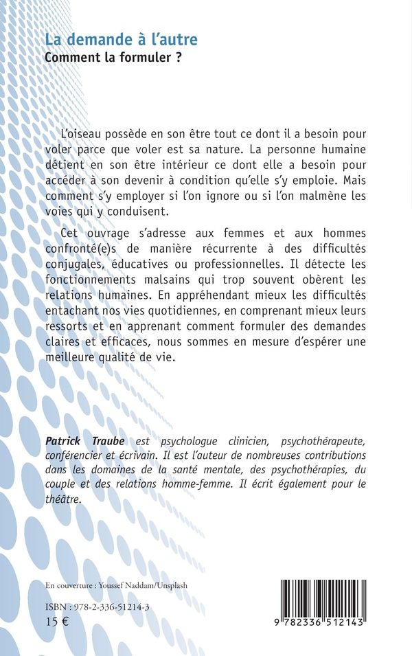 Quatrième de couverture de « La demande à l'autre : comment la formuler ? »