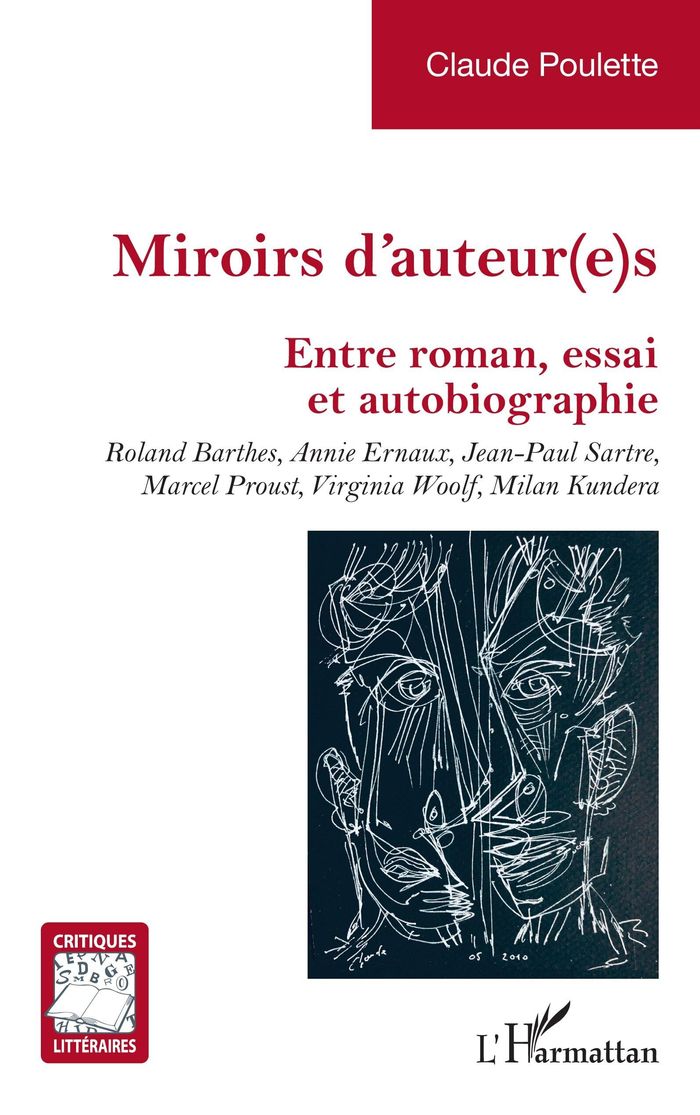 Couverture du livre « Miroirs d'auteur(e)s : entre roman, essai et autobiographie » de Claude Poulette, librairie Les Contes Infusés à Corte