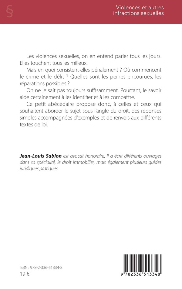 Quatrième de couverture de « Violences et autres infractions sexuelles : le droit de A à Z pour les connaître et les combattre »