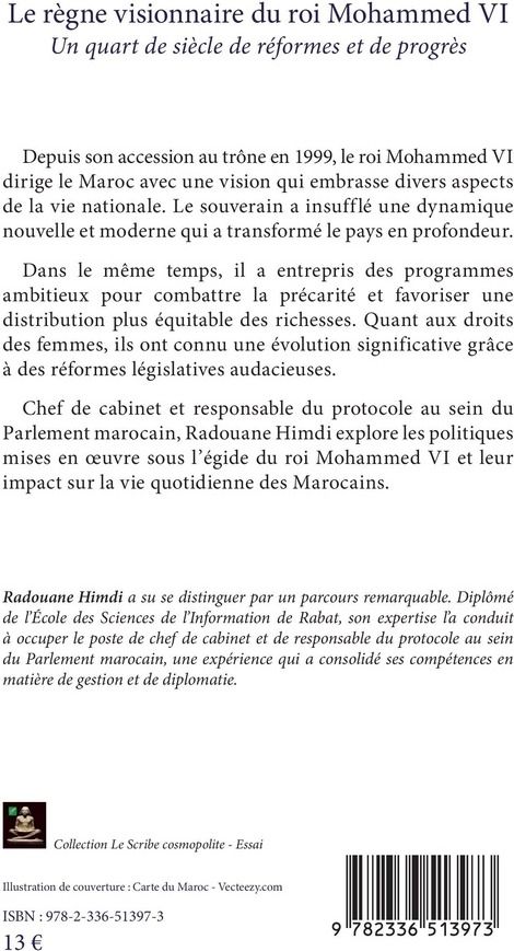 Quatrième de couverture de « Le règne visionnaire du roi Mohammed VI : un quart de siècle de réformes et de progrès »