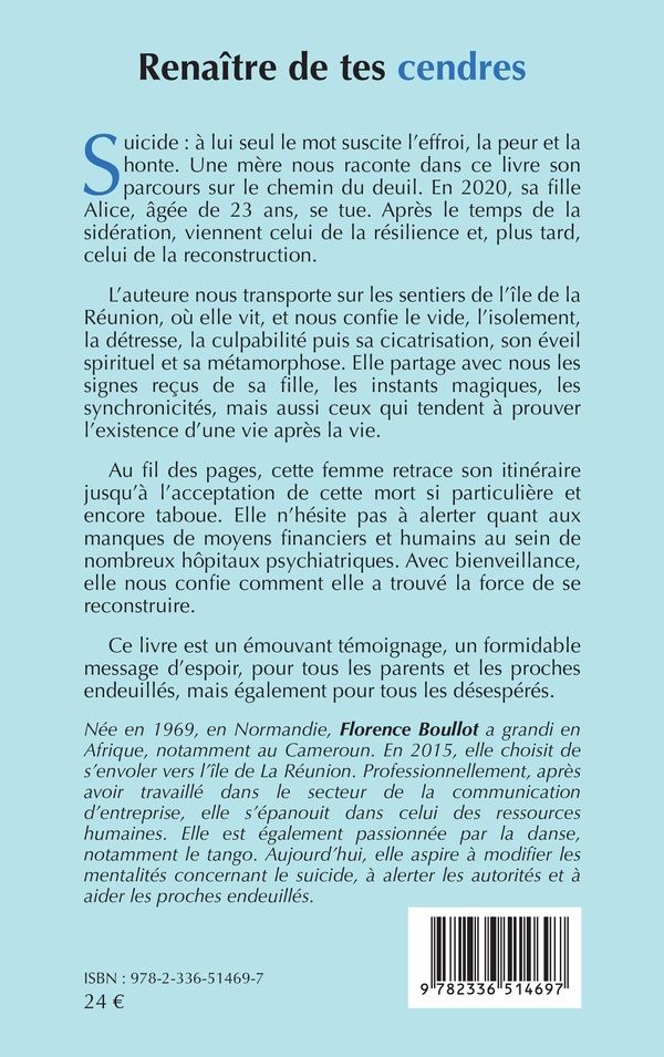 Quatrième de couverture de « Renaître de tes cendres : se reconstruire après le suicide »