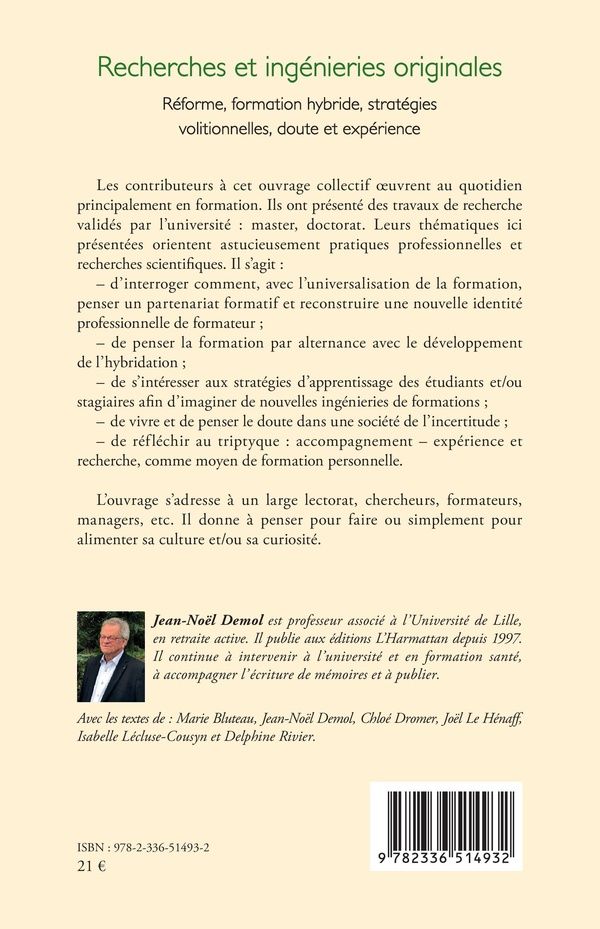 Quatrième de couverture de « Recherches et ingénieries originales : réforme, formation hybride, stratégies volitionnelles, doute et expérience »