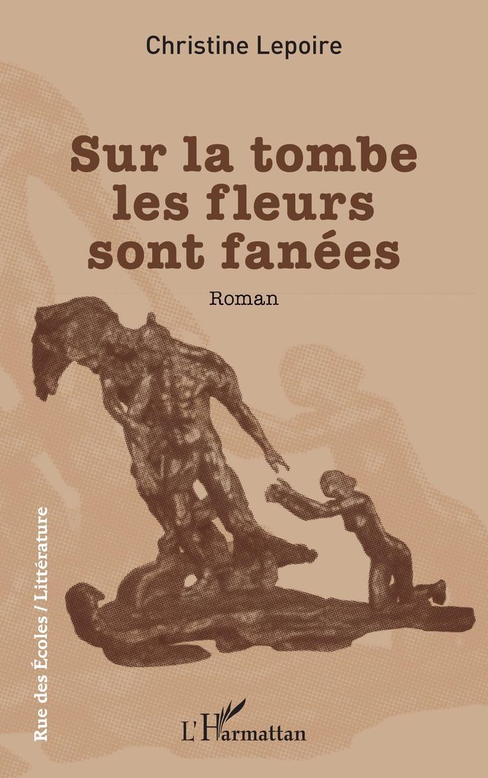 Couverture du livre « Sur la tombe les fleurs sont fanées : roman » de Christine Poisson-Lepoire, librairie Les Contes Infusés à Corte