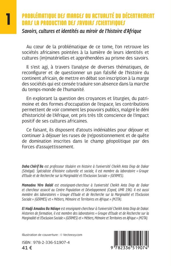 Quatrième de couverture de « Problématique des marges ou actualité du décentrement dans la production des savoirs scientifiques »