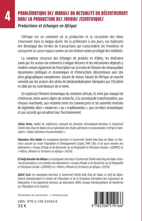 Quatrième de couverture de « Problématique des marges ou actualité du décentrement dans la production des savoirs scientifiques : mélanges offerts au Professeur titulaire Ousseynou Faye »
