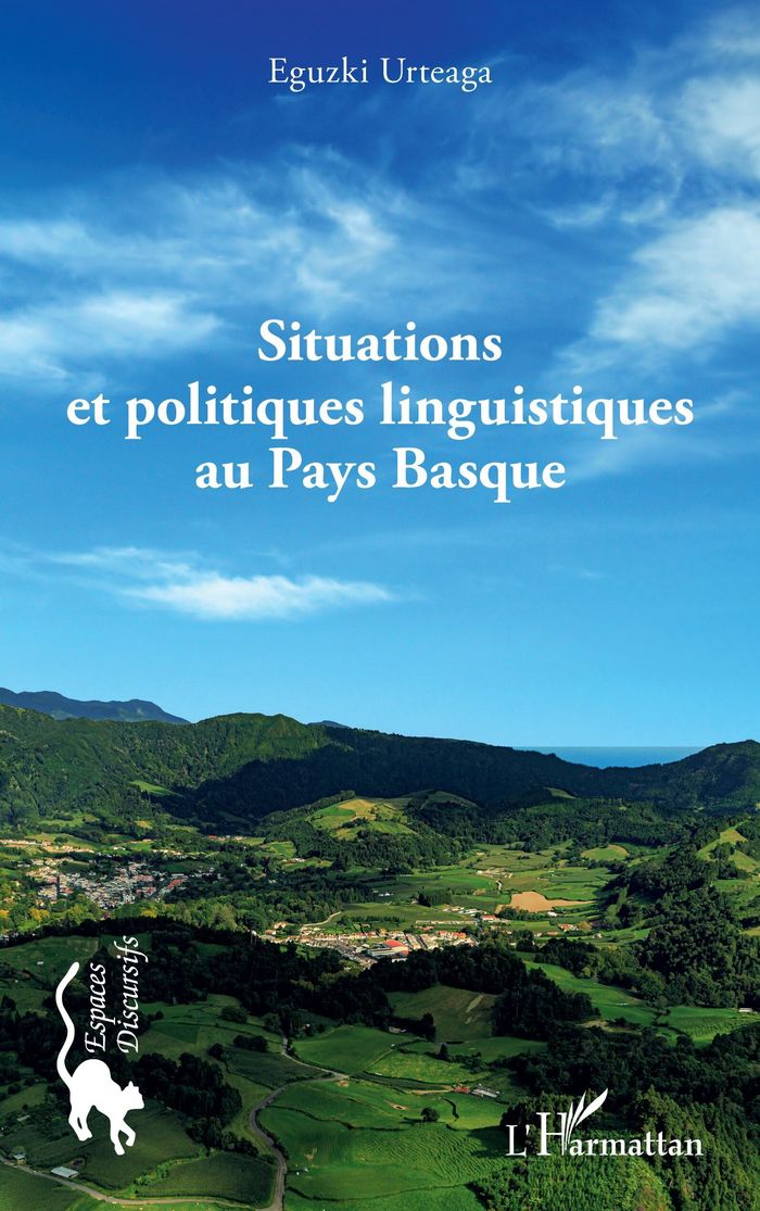 Couverture du livre « Situations et politiques linguistiques au Pays basque » de Eguzki Urteaga, librairie Les Contes Infusés à Corte