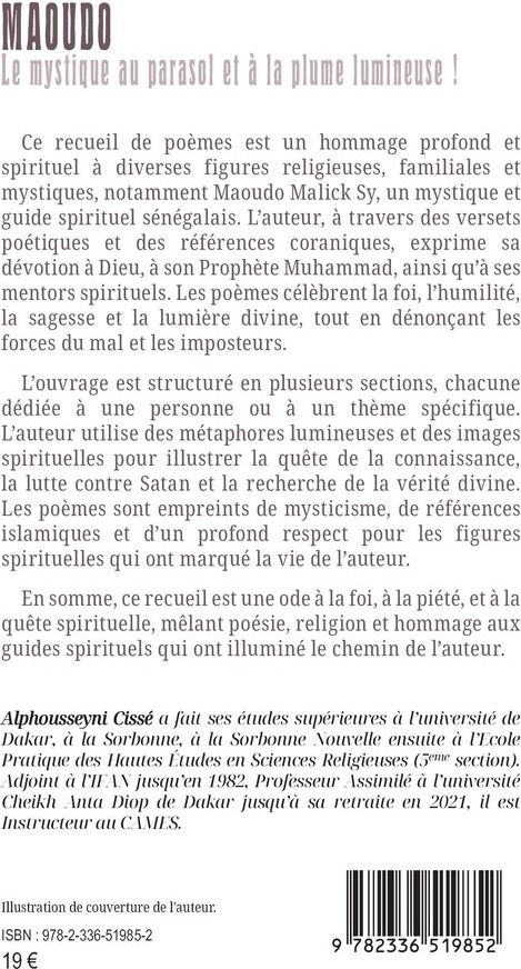 Quatrième de couverture de « Maoudo : le mystique au parasol et à la plume lumineuse ! »