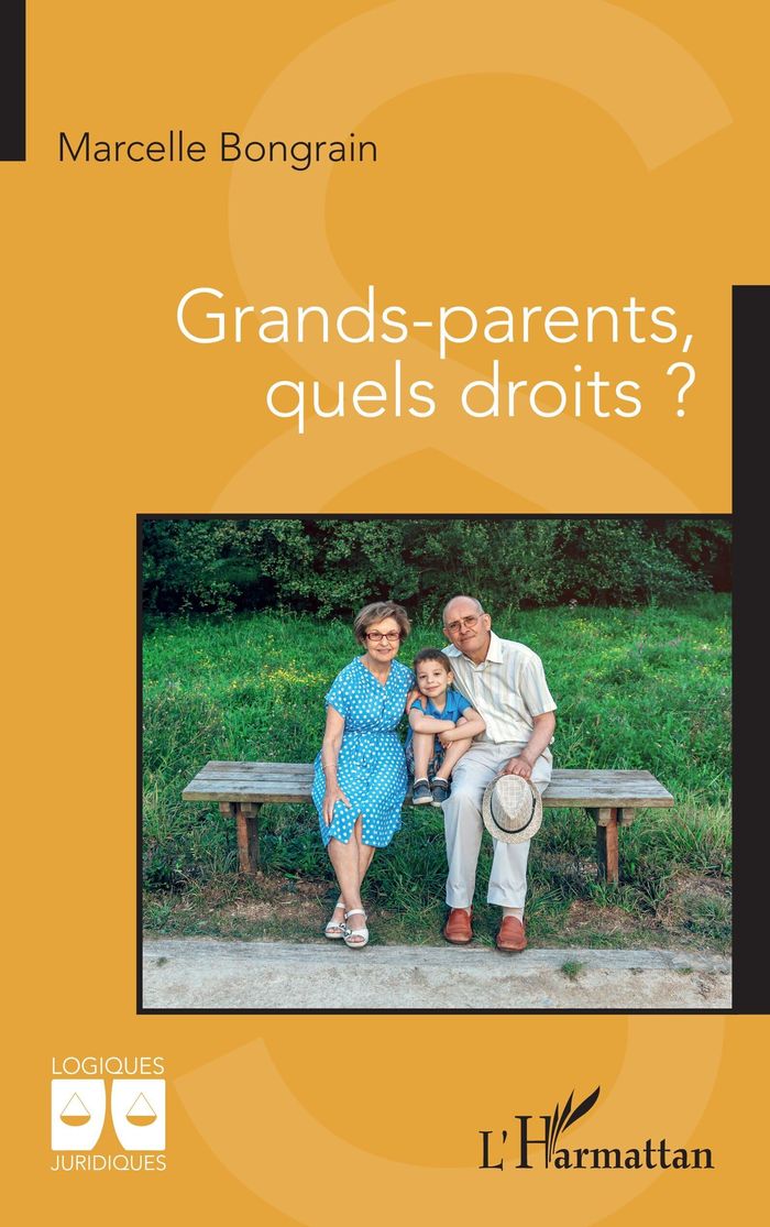Couverture du livre « Grands-parents, quels droits ? » de Marcelle Bongrain, librairie Les Contes Infusés à Corte