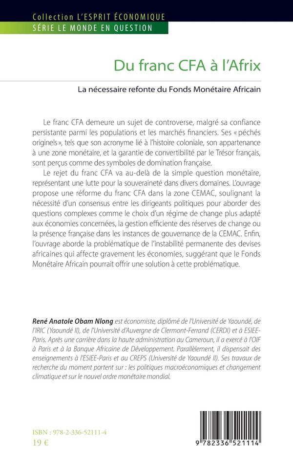 Quatrième de couverture de « Du franc CFA à l'Afrix : la nécessaire refonte du fonds monétaire africain »