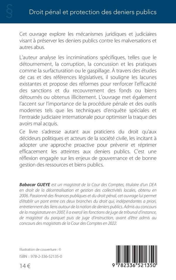 Quatrième de couverture de « Droit pénal et protection des deniers publics »