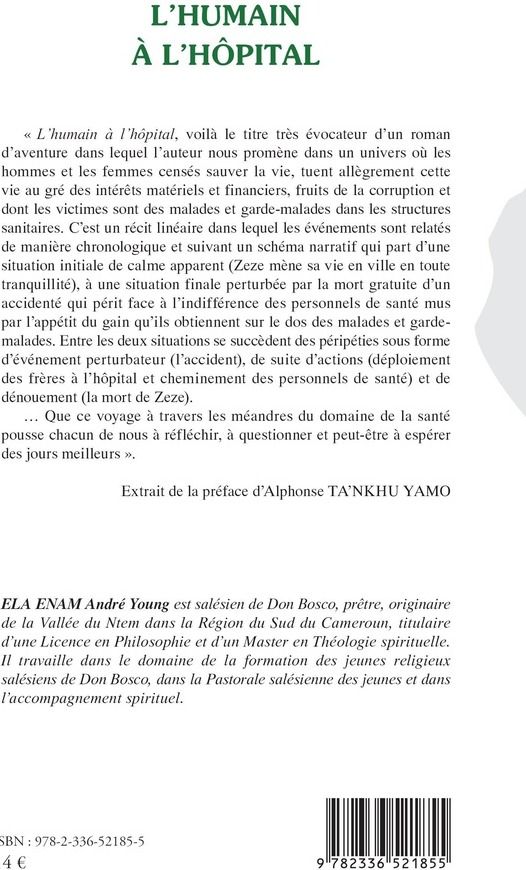 Quatrième de couverture de « L'humain à l'hôpital : roman »