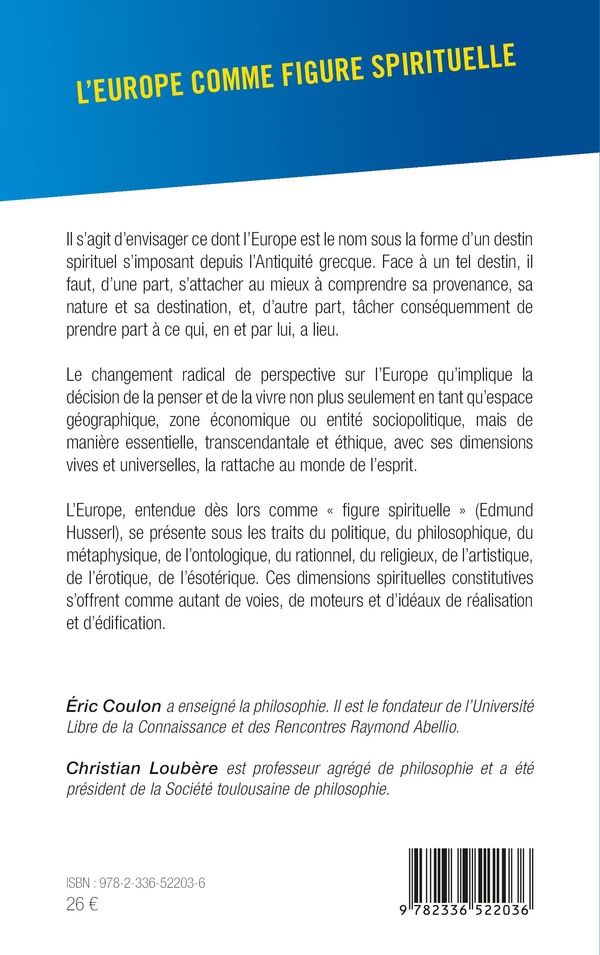 Quatrième de couverture de « L'Europe comme figure spirituelle : [actes du colloque, Toulouse, 21 octobre 2022] »