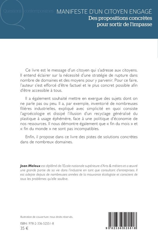 Quatrième de couverture de « Manifeste d'un citoyen engagé : des propositions concrètes pour sortir de l'impasse »