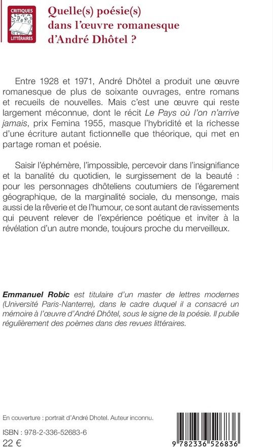 Quatrième de couverture de « Quelle(s) poésie(s) dans l'oeuvre romanesque d'André Dhôtel ? »