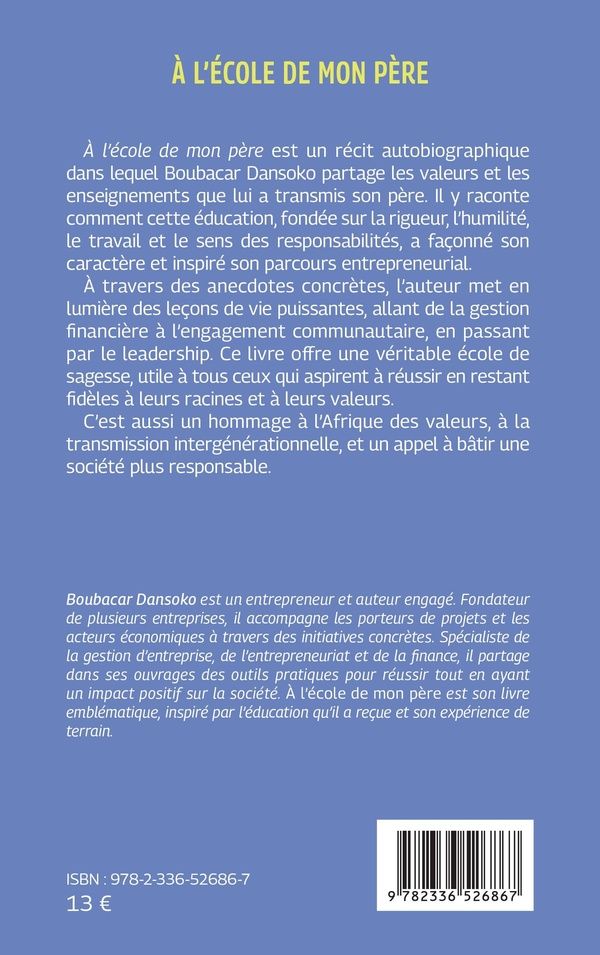 Quatrième de couverture de « À l'école de mon père : comprendre avant d'entreprendre »