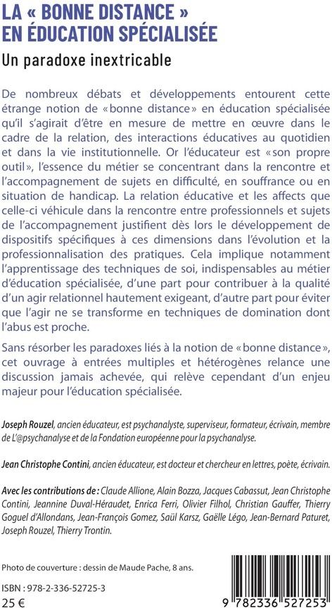 Quatrième de couverture de « La bonne distance en éducation spécialisée : un paradoxe inextricable »
