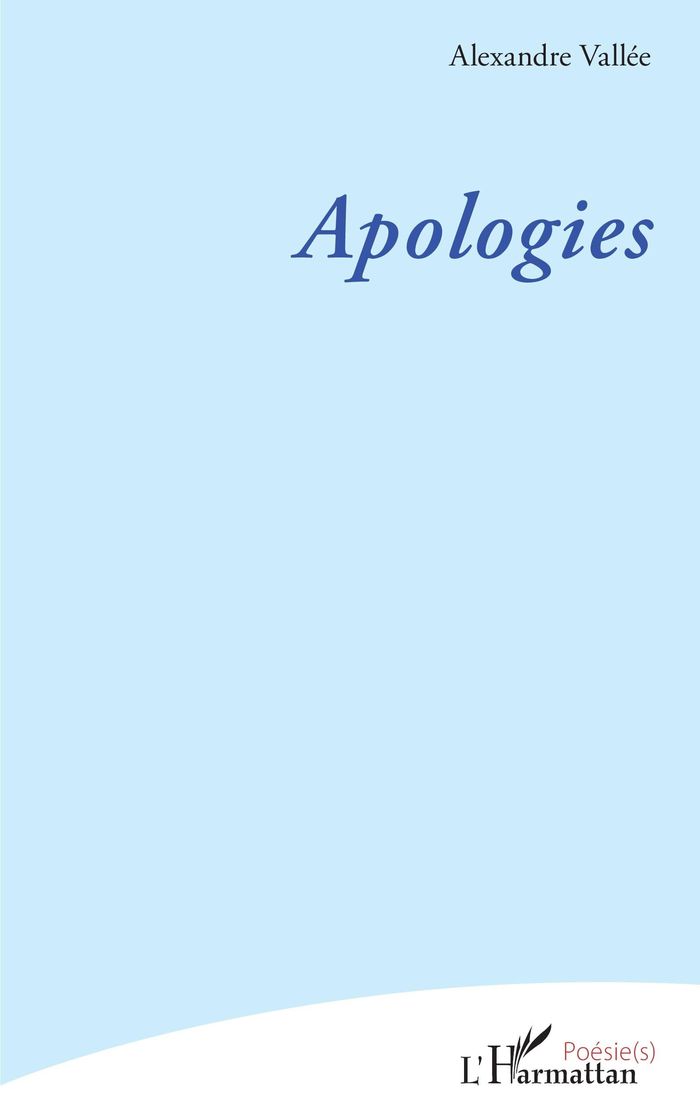 Couverture du livre « Apologies » de Alexandre Vallée, librairie Les Contes Infusés à Corte