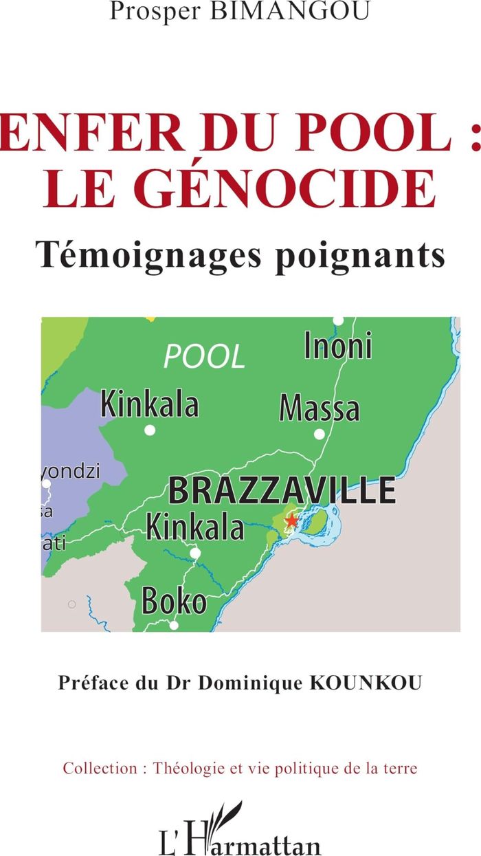 Couverture du livre « Enfer du Pool, le génocide : témoignages poignants » de Prosper Bimangou, librairie Les Contes Infusés à Corte
