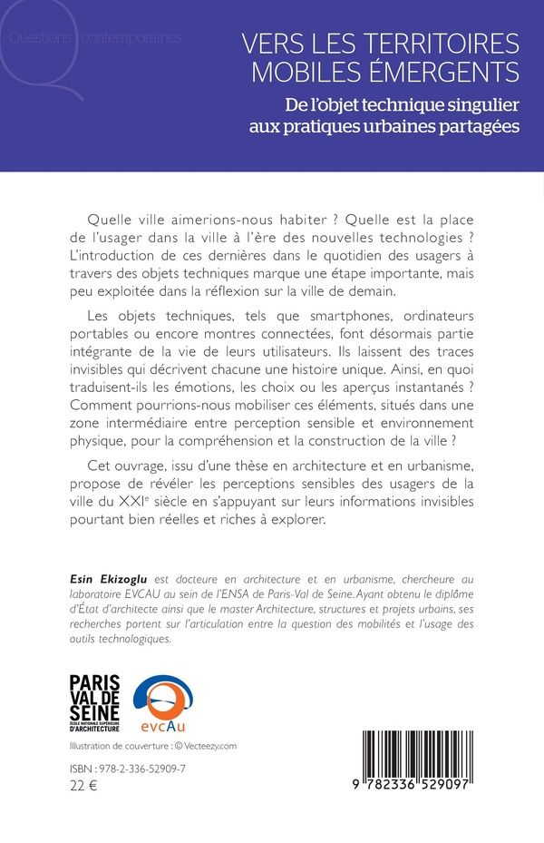 Quatrième de couverture de « Vers les territoires mobiles émergents : de l'objet technique singulier aux pratiques urbaines partagées »
