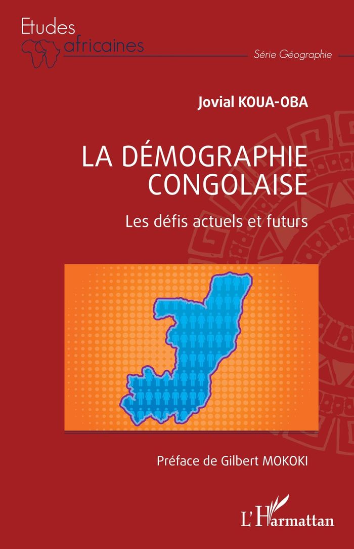 Couverture du livre « La démographie congolaise : les défis actuels et futurs » de Jovial Koua-Oba, librairie Les Contes Infusés à Corte