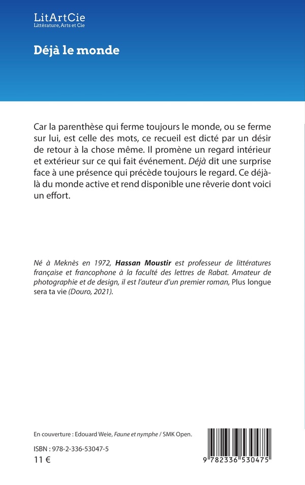 Quatrième de couverture de « Déjà le monde : poésie »