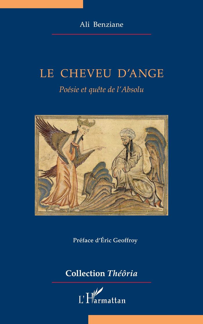 Couverture du livre « Le cheveu d'ange : poésie et quête de l'absolu » de Ali Benziane, librairie Les Contes Infusés à Corte