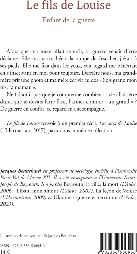 Quatrième de couverture de « Le fils de Louise : enfant de la guerre »