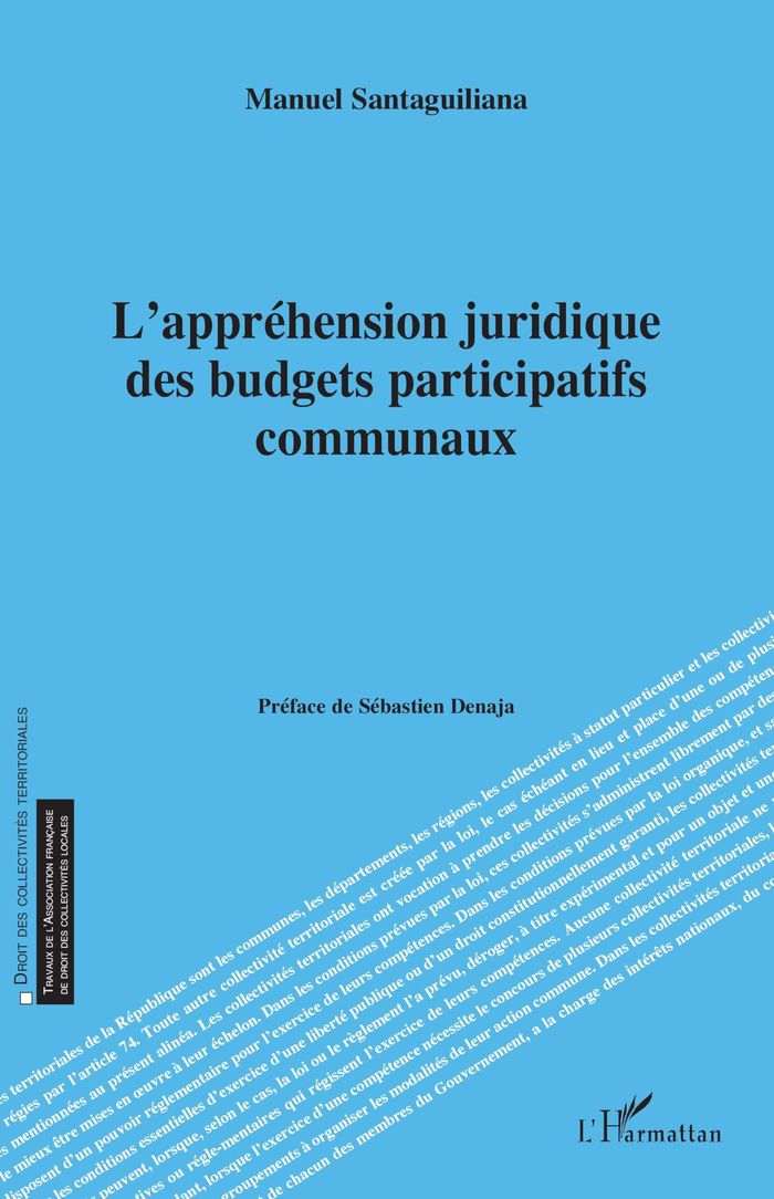 Couverture du livre « L'appréhension juridique des budgets participatifs communaux » de Manuel Santaguiliana, librairie Les Contes Infusés à Corte