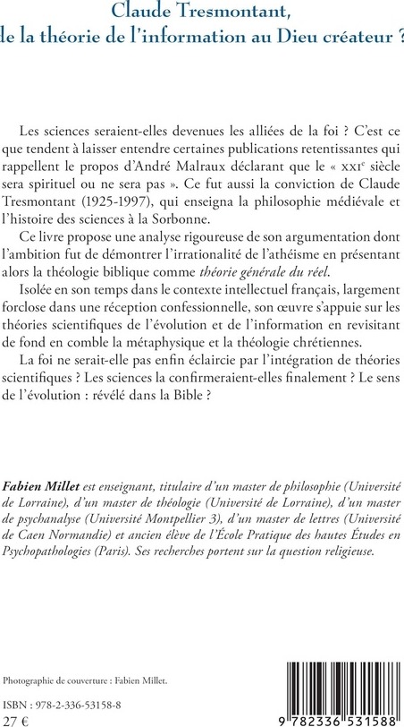 Quatrième de couverture de « Claude Tresmontant, de la théorie de l'information au Dieu créateur ? »
