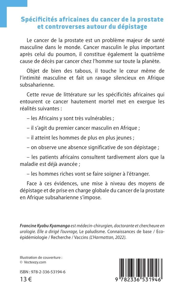 Quatrième de couverture de « Spécificités africaines du cancer de la prostate et controverses autour du dépistage : Une revue de littérature »