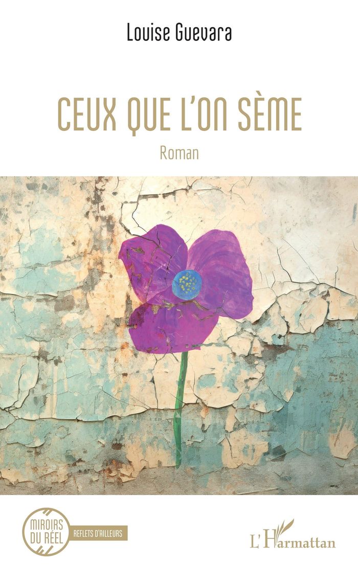 Couverture du livre « Ceux que l'on sème : roman », librairie Les Contes Infusés à Corte