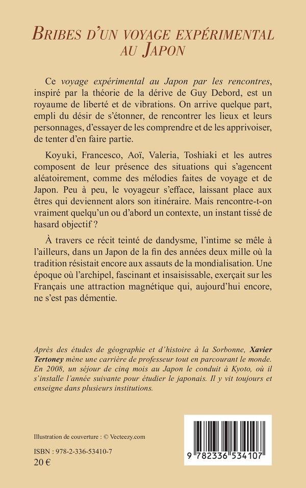 Quatrième de couverture de « Bribes d'un voyage expérimental au Japon : récit d'un voyage par les rencontres »